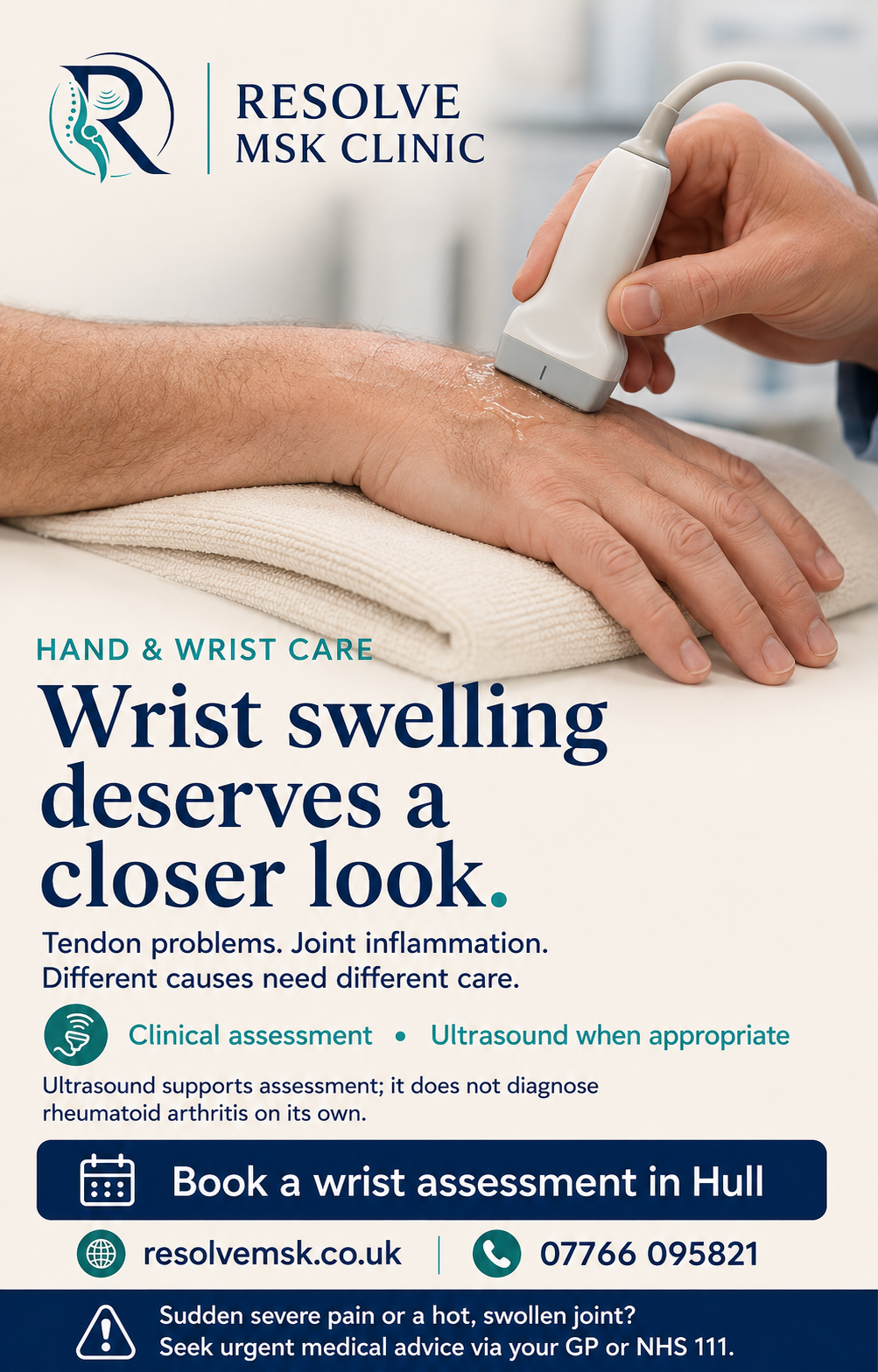 Resolve MSK wrist-care illustration showing an ultrasound probe on a wrist. Ultrasound supports assessment; sudden severe pain or a hot swollen joint needs urgent medical advice.